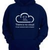 There Is No Cloud It's Just Someone Else's Computer-navy-blue-hoodie