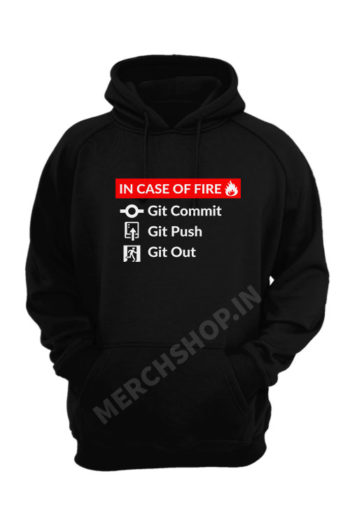 In Case Of Fire Git Commit Git Push Git Out Programmer tshirts