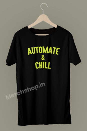 Automate-&-Chill-coding-developer-geek-programmer-t-shirts