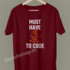 must-have-java-to-code-coding-developer-geek-programmer-t-shirts