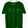 To-Be-Or-Not-To-Be-2b-Programmer-geek-coding-developer-linux-coder-green-t-shirts